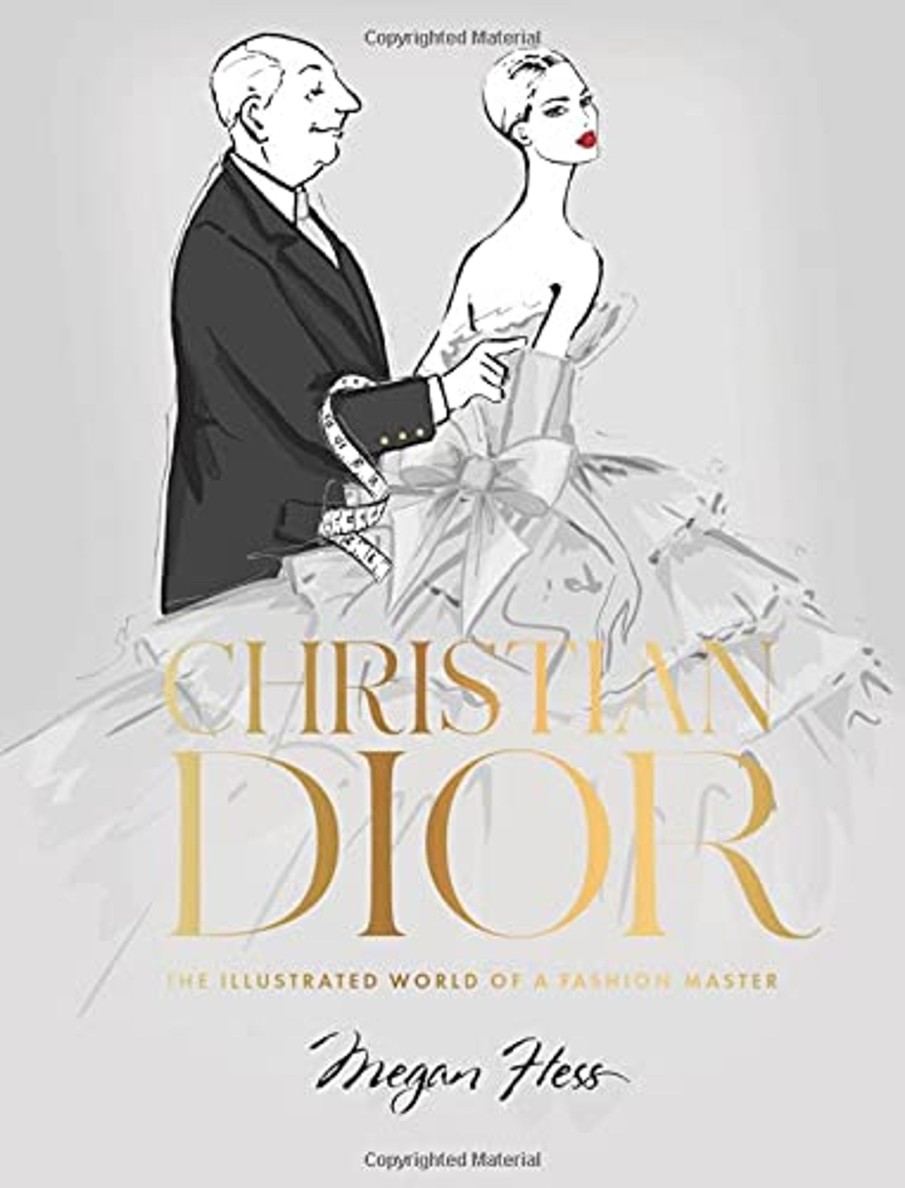 Koti New Mags | Christian Dior: The Illustrated World Of A Fashion Master