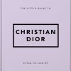 Koti New Mags | The Little Guide To Christian Dior